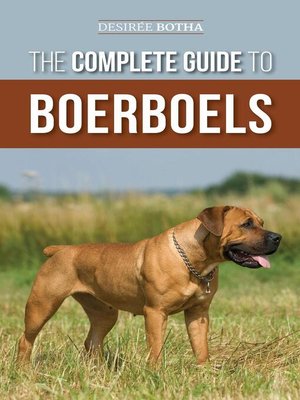 cover image of The Complete Guide to Boerboels